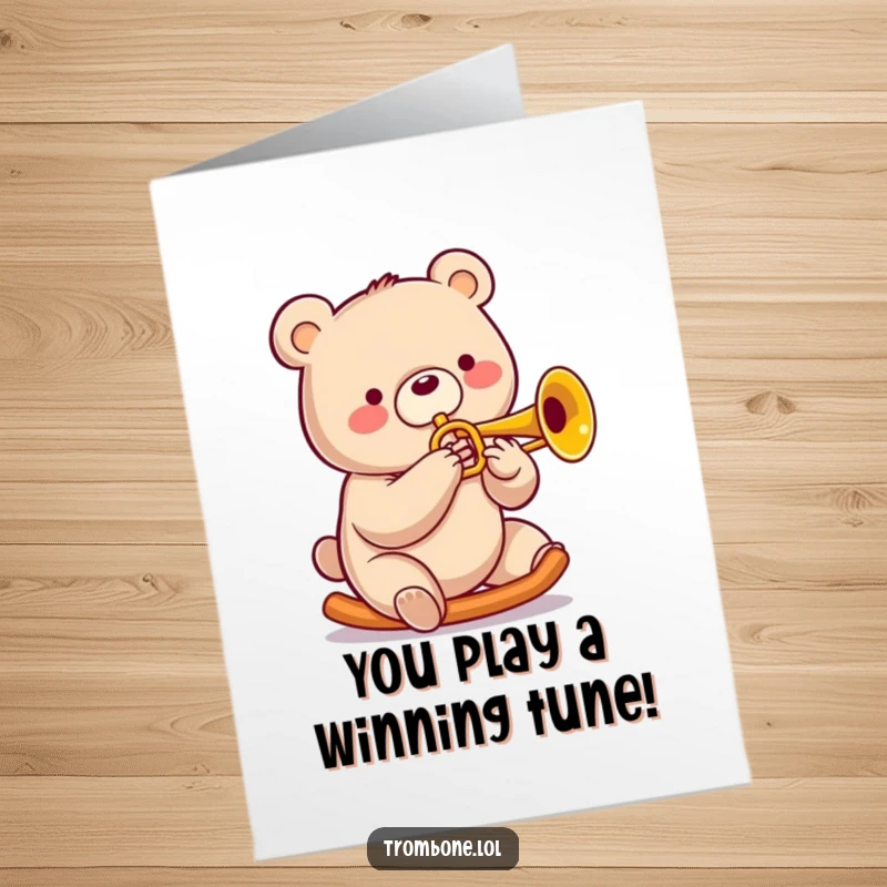 Funny Free Printable Congratulations Card: A happy bear playing a trombone with gusto, sliding for a triumphant note, celebrating success.